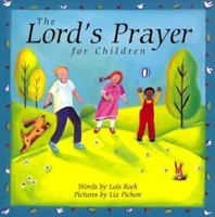The Lord's Prayer for Children 0745925421 Book Cover