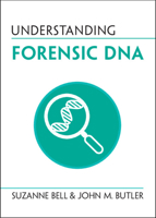 Understanding Forensic DNA 100904401X Book Cover