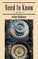 Need to Know: Journey of an American Intelligence Officer to College Professor and Poet 1478709596 Book Cover