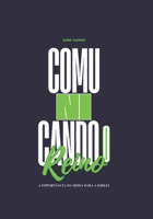 Comunicando o Reino: A Importância da mídia para a Igreja (Portuguese Edition) 6501517427 Book Cover