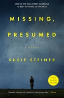 Missing, Presumed 0812998324 Book Cover