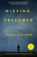 Missing, Presumed 0812987748 Book Cover