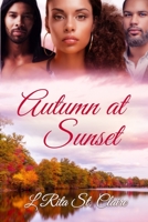 Autumn At Sunset B08PJM386Y Book Cover