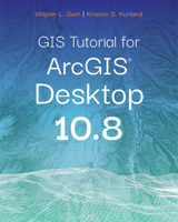 GIS Tutorial for Arcgis Desktop 10.8 1589486145 Book Cover