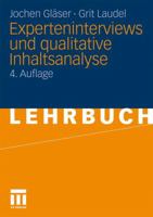 Experteninterviews Und Qualitative Inhaltsanalyse: Als Instrumente Rekonstruierender Untersuchungen 3531172387 Book Cover