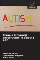 Terapia integracji sensorycznej u dzieci z ASD (Polish Edition) 6630030834 Book Cover