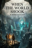 When the World Shook B0GVGCJ9DY Book Cover