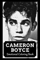 Emotional Coloring Book: Over 45+ Cameron Boyce Inspired Designs That Will Lower You Fatigue, Blood Pressure and Reduce Activity of Stress Hormones B09B1TYGN1 Book Cover