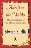 Adrift in the Wilds 1515174387 Book Cover
