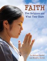 Faith: Five Religions and What They Share 1554537509 Book Cover