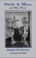 Still a Man and Other Stories 0984621237 Book Cover