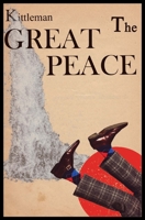 The Great Peace 0984957502 Book Cover