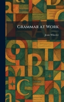 Grammar at Work 1025511522 Book Cover