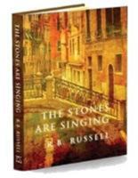 The Stones are Singing 1786360241 Book Cover