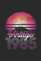 Vintage 1985: Blank Lined Notebook (6 x 9 - 120 pages) Birthday Themed Notebook for Daily Journal, Diary, and Gift 1706051646 Book Cover