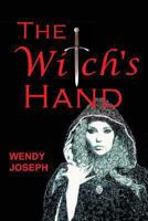 The Witch's Hand 0984721576 Book Cover
