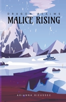 Malice Rising B0B5RH3FZP Book Cover