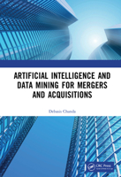 Artificial Intelligence and Data Mining for Mergers and Acquisitions 0367720906 Book Cover