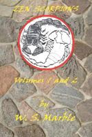 Zen Scorpions 146805077X Book Cover