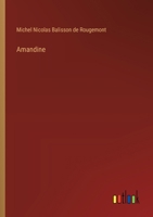 Amandine (French Edition) 338507892X Book Cover