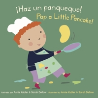 Haz Un Panqueque!/Pop a Little Pancake! 1786286483 Book Cover