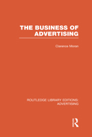The Business Of Advertising 101748354X Book Cover