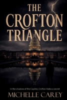 The Crofton Triangle B0HHYRP499 Book Cover