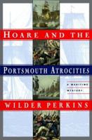 Hoare and the Portsmouth Atrocities 0312192835 Book Cover