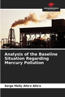 Analysis of the Baseline Situation Regarding Mercury Pollution 6630053338 Book Cover