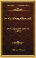 Den Ægyptiske Samling... 1013021266 Book Cover