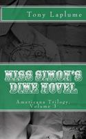 Miss Simon's Dime Novel 1536864943 Book Cover
