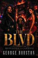 The Blvd 2: Queenpins and Carnage B0H716HHZX Book Cover