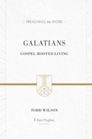Galatians: Gospel-rooted Living 1433505754 Book Cover