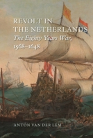 De Opstand in de Nederlanden (1555-1609) (Kosmos historisch) 1789140862 Book Cover