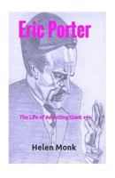 Eric Porter - The Life of an Acting Giant +++: Pocket Biography 1979238677 Book Cover