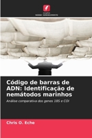 Código de barras de ADN: Identificação de nemátodos marinhos (Portuguese Edition) 6209703658 Book Cover