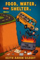 FOOD, WATER, SHELTER 1971297917 Book Cover