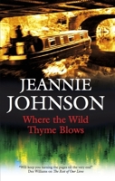 Where the Wild Thyme Blows 0727864998 Book Cover