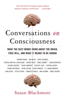Conversations on Consciousness: What the Best Minds Think about the Brain, Free Will, and What It Means to Be Human 0195179587 Book Cover