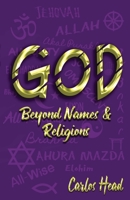 GOD Beyond Names And Religions null Book Cover