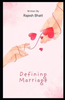 Defining Marriage B0HCYMH3CG Book Cover