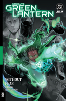 Absolute Green Lantern Vol. 1: Without Fear 1799505545 Book Cover