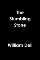 The Stumbling Stone 1387761692 Book Cover