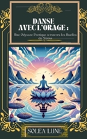 Danse avec l'Orage: Une Odyssée Poétique à travers les Ruelles du Stress (French Edition) B0CT7T593Z Book Cover