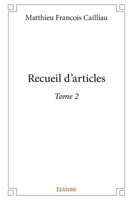 Recueil d’articles - Tome 2 (French Edition) 2414338105 Book Cover