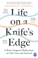 Life on a Knife’s Edge: A Brain Surgeon’s Reflections on Life, Loss and Survival 0241461847 Book Cover