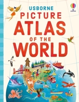 Usborne Picture Atlas of the World 1805074539 Book Cover