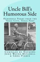 Uncle Bill's Humorous Side 1727250273 Book Cover