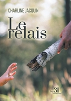 Le relais B0CPDM8F8J Book Cover