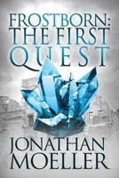Frostborn: The First Quest 149529272X Book Cover